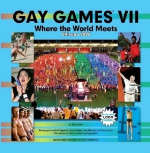 Cover of the book, Gay Games VII Where the World Meets