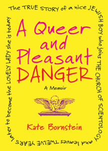cover of a Queer and Pleasant Danger