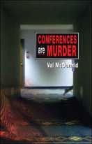 McDermid Conferences Are Murder