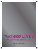 Cronn-Mills Transgender lives