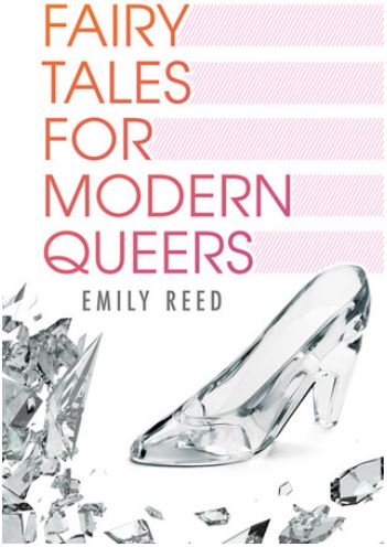 Reed Fairy Tales for Modern Queers