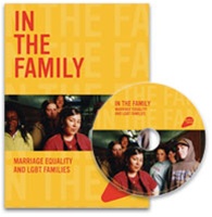 Cover of the DVD, In the family : marriage equality and LGBT families.
