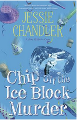 Chandler Chip off the ice block murder