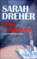Dreher Bad Company