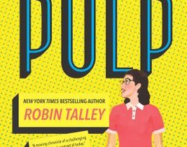 Book cover of Pulp, by Robin Talley